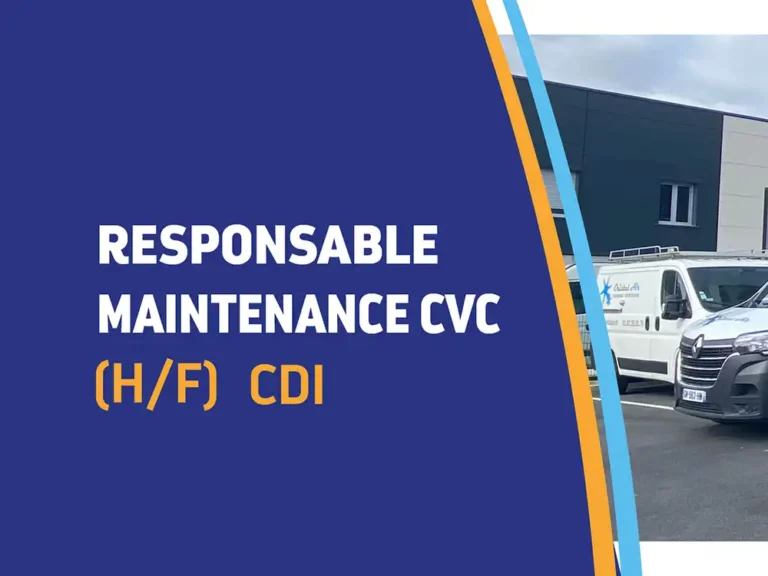 CDI | Responsable Maintenance CVC